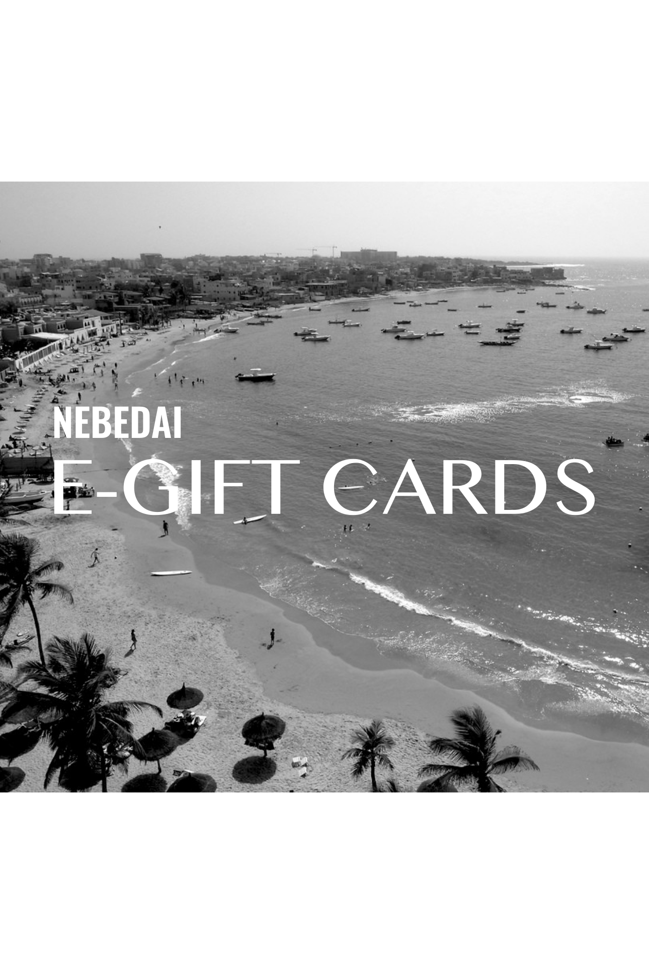 NEBEDAI Gift Cards